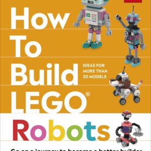 How to Build LEGO Robots